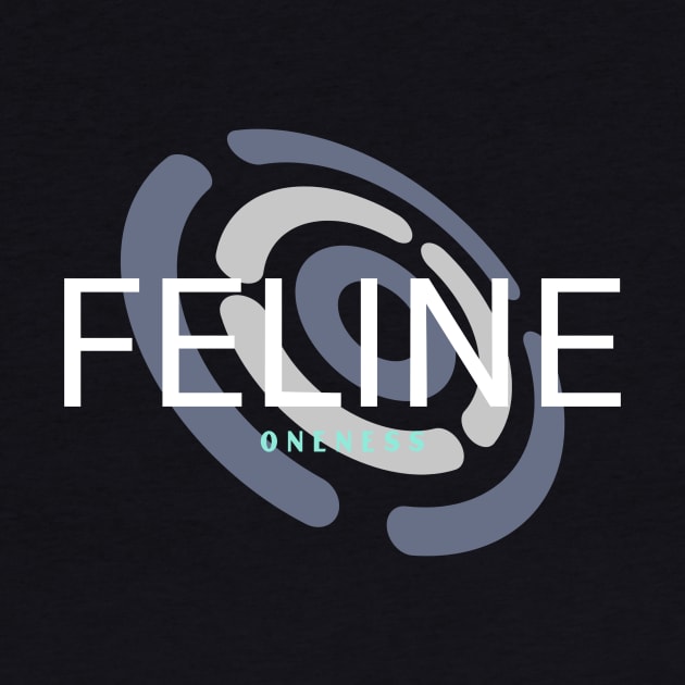 Feline by Oneness Creations